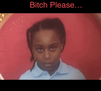 a picture of a girl with the words bitch please
