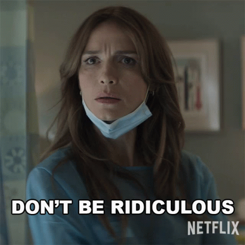 Dont Be Ridiculous Dottie Quinn GIF - Dont Be Ridiculous Dottie Quinn You Netflix GIFs