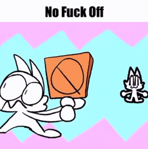a cartoon cat is holding a box that says no fuck off on it .