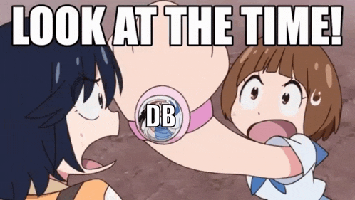 a picture of two girls with the words look at the time db above them