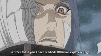 in order to kill you , i have readied 600 billion explosive tags