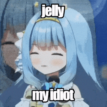 jelly my idiot is written on a picture of a girl with blue hair