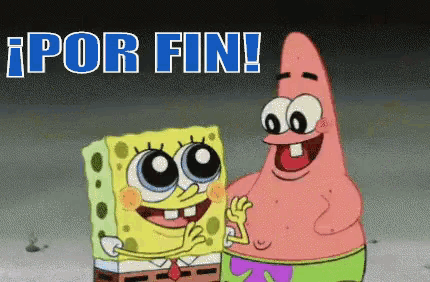 spongebob and patrick are standing next to each other and the words por fin are above them