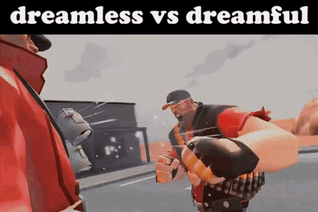 a video game scene with the words dreamless vs dreamful on the top