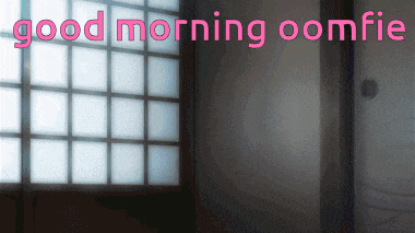 a picture of a window with the words good morning oomfie