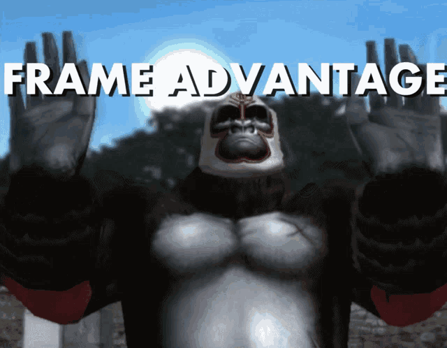 a picture of a gorilla with the words frame advantage written above it