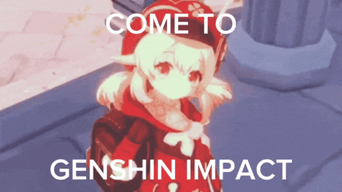 a picture of a girl with the words come to genshin impact below her