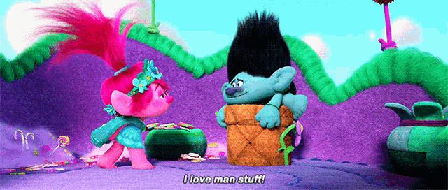two trolls are standing next to each other and one of them is saying i love man stuff