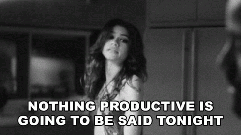 Nothing Productive Is Going To Be Said Tonight Marie GIF - Nothing Productive Is Going To Be Said Tonight Marie Zendaya GIFs