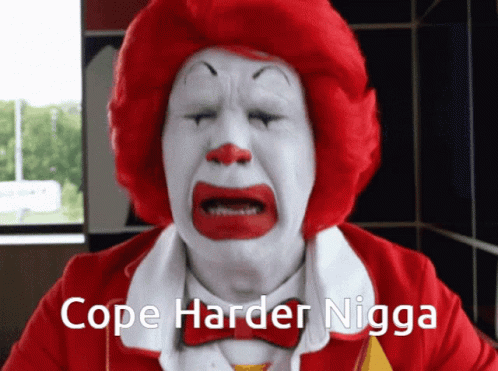 Cope Harder Nigga GIF - Cope Harder Nigga Cope GIFs