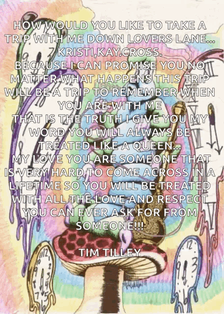 a drawing of a mushroom with the words how would you like to take a trip with me down lovers lane