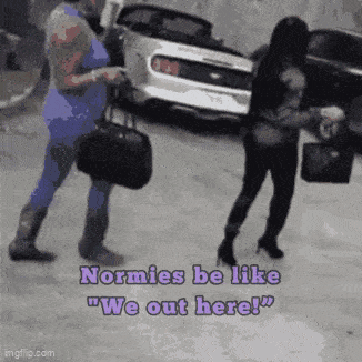 We Out Here Normies GIF - We Out Here Normies Snnsnns GIFs