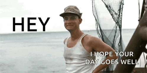 a man in a tank top is standing on a boat and says hey i hope your day goes well
