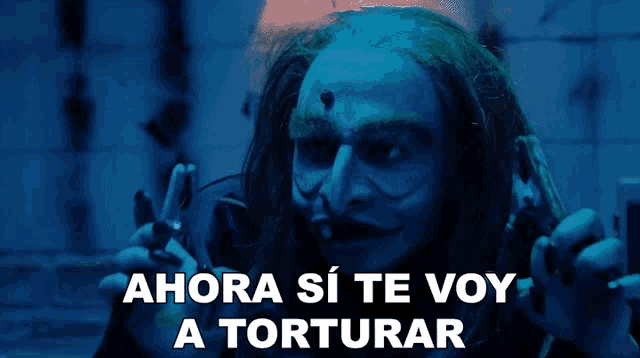 a creepy clown with the words ahora si te voy a torturar written below him