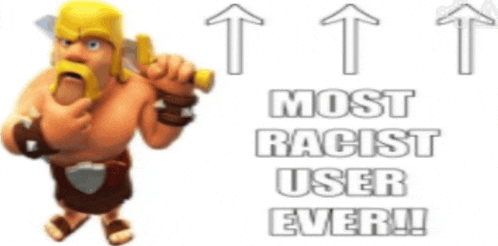 a cartoon character holding a sword with the words most racist user ever written below him