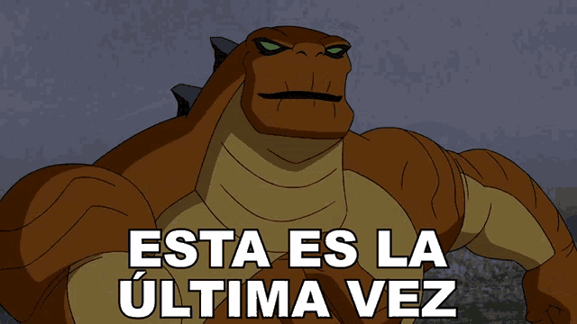 a cartoon character with the words esta es la ultima vez