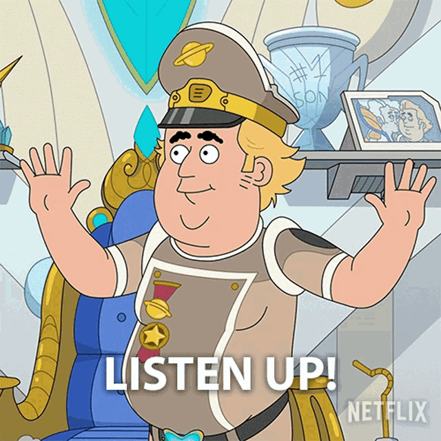 a cartoon character says listen up on a netflix poster