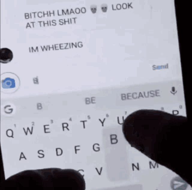 a person is typing a message on a cell phone that says bitch lmao at this shit