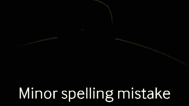 a cartoon character with a mustache and the words minor spelling mistake on the bottom