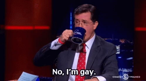 Colbert Im Gay GIF - Colbert Im Gay GIFs