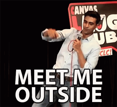 Meet Me Outside Lets Go Out GIF - Meet Me Outside Lets Go Out Go Outside GIFs