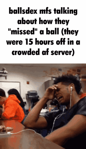 a man wearing headphones is crying while talking about how they missed a ball they were 15 hours off