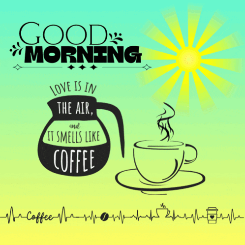a poster that says good morning love is in the air