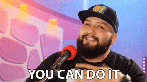 You Can Do It Encourage GIF - You Can Do It Encourage Support GIFs