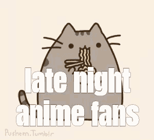 a cartoon cat is eating noodles and the words `` late night anime fans '' are written above it .