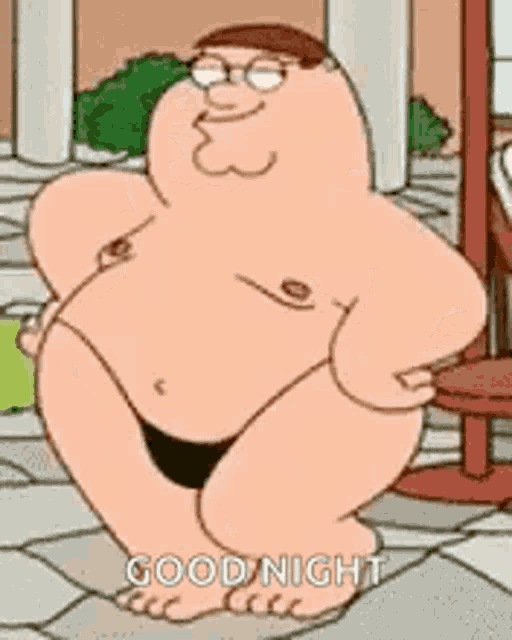peter griffin from family guy is dancing without a shirt on in a black bikini .