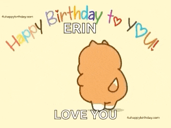 a cartoon dog is holding a basket and saying `` happy birthday to you erin `` .