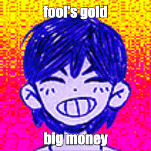 a cartoon of a boy with big teeth and the words `` fool 's gold big money ''