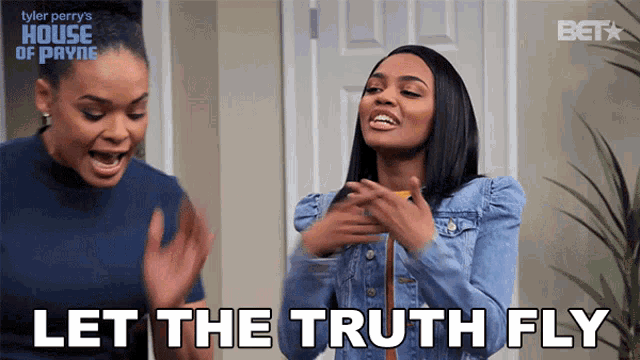 two women standing next to each other with the words let the truth fly written on the bottom