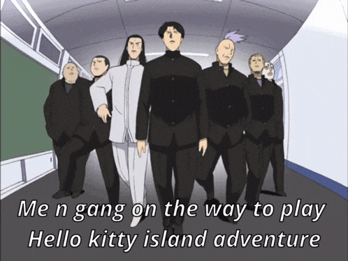 a group of men are walking down a hallway with a caption that says me n gang on the way to play hello kitty island adventure