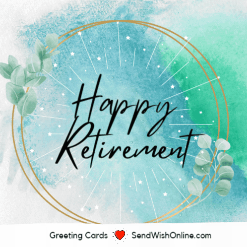 Happy Retirement Retirement Wishes GIF
