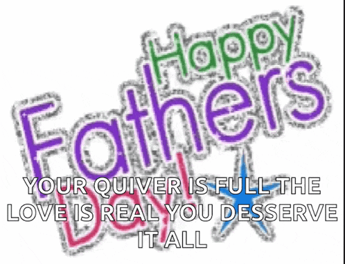 a happy father 's day greeting card with a quote
