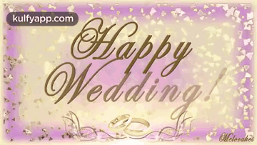 Happy Wedding.Gif GIF - Happy Wedding Trending Marriage Anniversary GIFs