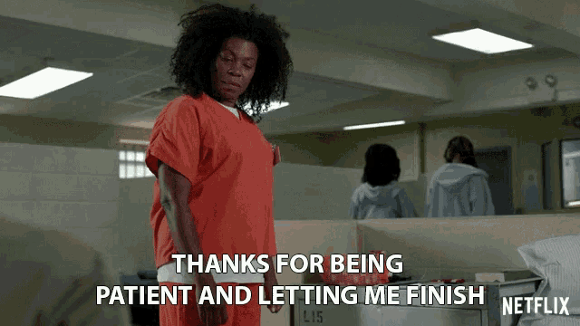 Thanks For Being Patient And Letting Me Finish Appreciate It GIF - Thanks For Being Patient And Letting Me Finish Appreciate It Sarcasm GIFs