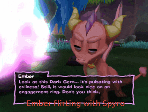 a screenshot of a video game that says ember flirting with spyro at the bottom