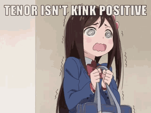 a girl in a school uniform is holding a bag and screaming with the words `` tenor isn 't kink positive '' .