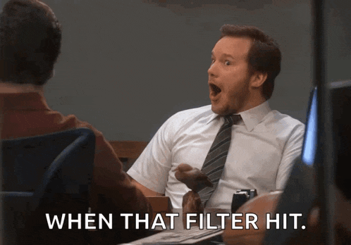 a man in a white shirt and tie is saying when that filter hit