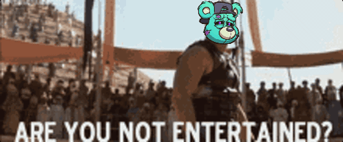 Killabears Are You Not Entertained GIF - Killabears Are You Not Entertained GIFs