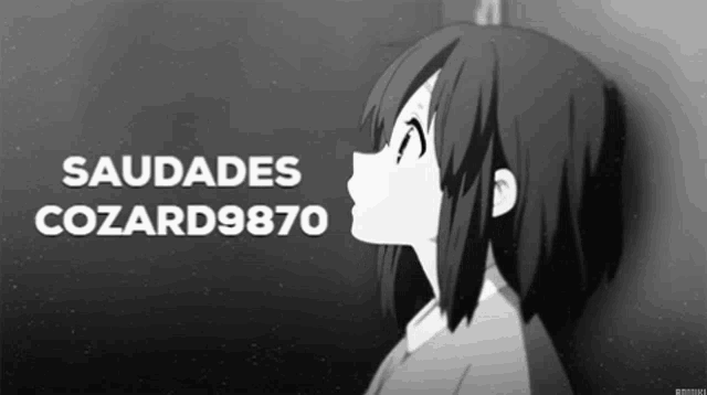 a black and white image of a girl with the words saudades cozard9870 written above her