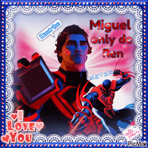 a valentine 's day card with miguel only de ren on it