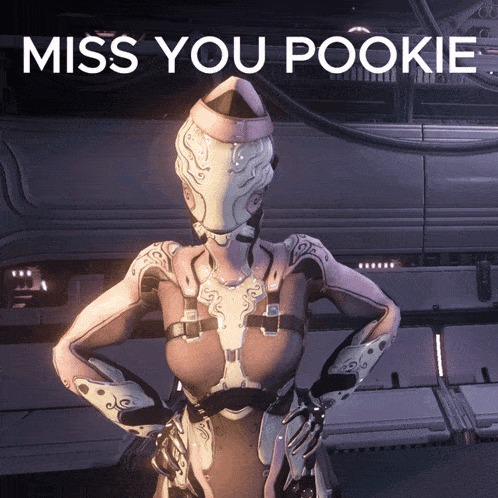 a poster with a robot and the words miss you pookie on it
