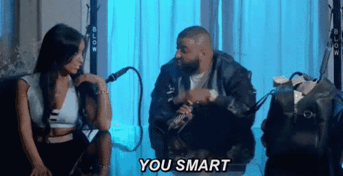 You Smart GIF