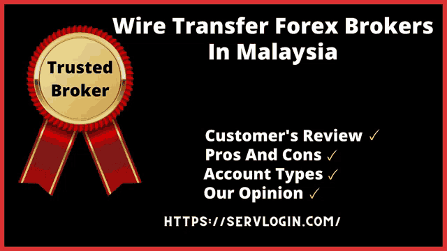 a poster that says wire transfer forex brokers in malaysia on it