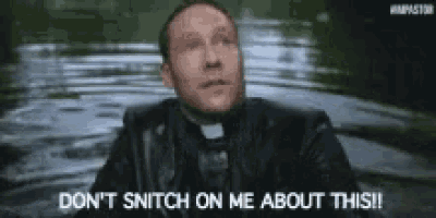 a man in a priest 's robe is in the water and says " do n't snitch on me about this "