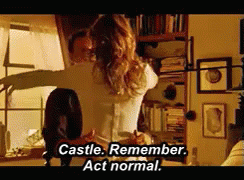Castle. Remember. Act Normal. GIF - Normal Actnormal Remember GIFs