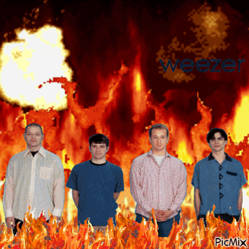 a group of men are standing in front of a fire and the word weezer is on the bottom